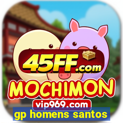 gp homens santos